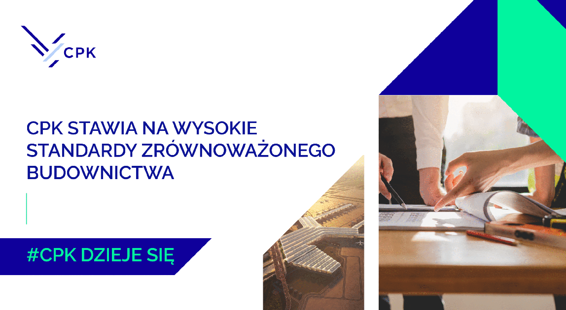 CPK uzyska certyfikat BREEAM dla zrównoważonego budownictwa