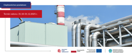 Ruszył nabór wniosków w programie Ciepłownictwo Powiatowe