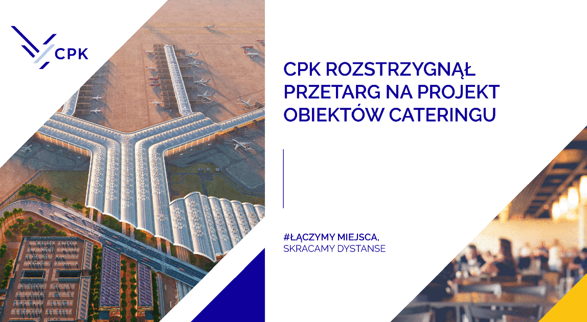 Wybrano wykonawcę projektu obiektów cateringu lotniskowego CPK
