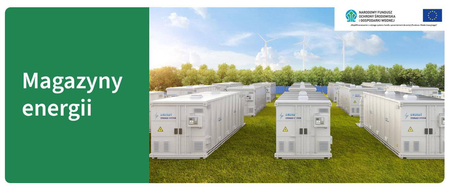 Magazyny energii elektrycznej z dofinansowaniem z Funduszu Modernizacyjnego
