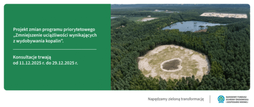 Zmiany programu ograniczającego skutki wydobycia kopalin – konsultacje NFOŚiGW
