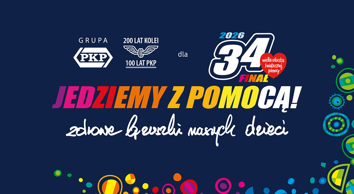 Grupa PKP – Finał WOŚP 2026