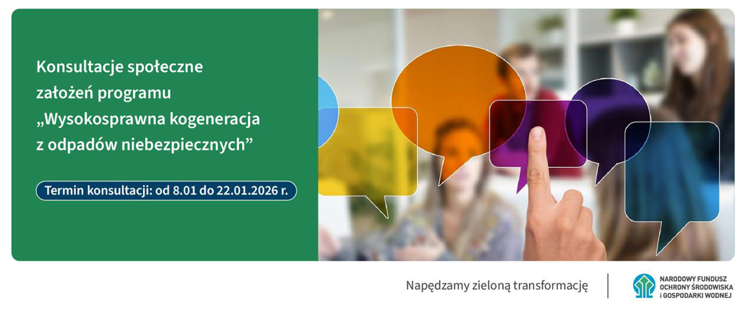 Wysokosprawna kogeneracja z odpadów niebezpiecznych – konsultacje społeczne