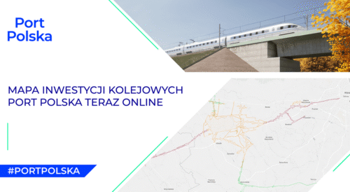 Mapa inwestycji kolejowych Port Polska – interaktywne narzędzie online