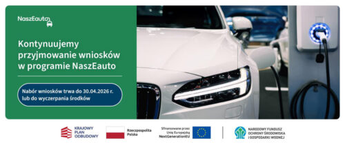 Dalszy nabór wniosków w programie NaszEauto