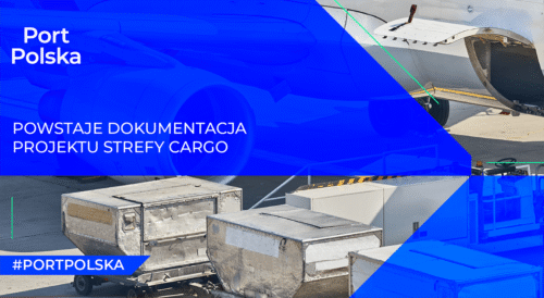 Strefa Cargo – powstaje dokumentacja projektowa
