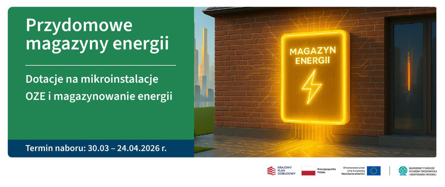 Dotacje na fotowoltaikę i magazyny energii