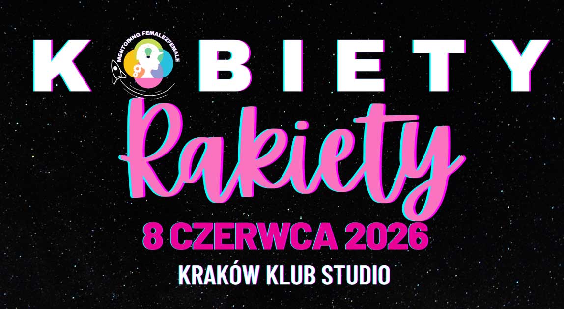 Kobiety Rakiety 2026 już 8 czerwca w Krakowie