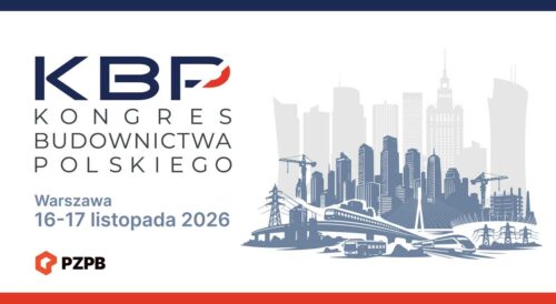 III Kongres Budownictwa Polskiego – wspólna strategia dla branży i Polski